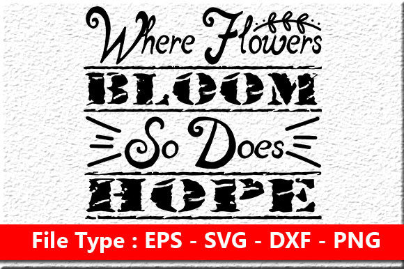 Garden Quote Design for Crafts and Graphics