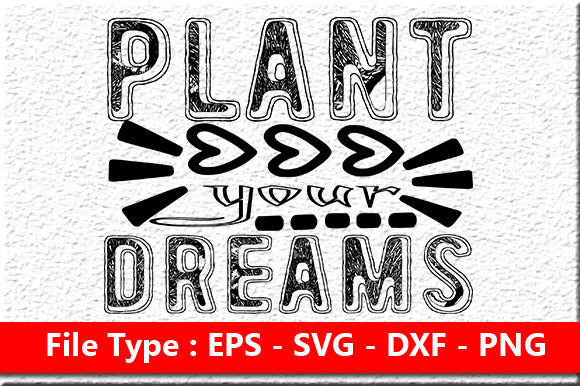 Garden Quote Design for Crafts and Graphics