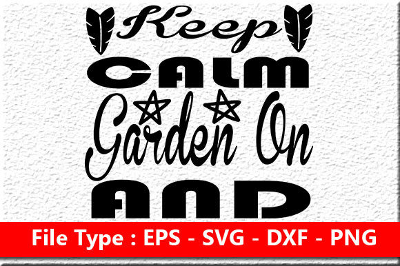 Garden Quote Design for Crafts and Graphics