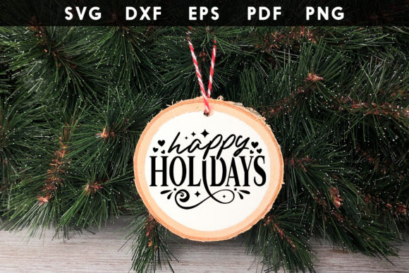 Happy Holidays SVG for Crafts and Graphics