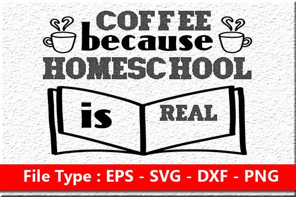 Homeschool Mom Quote Design for Crafts and Graphics