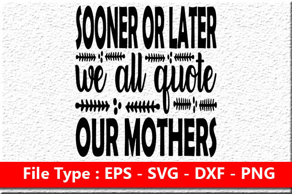Mother’s Day SVG Design for Crafts and Graphics