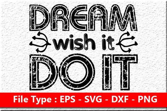 Motivational Quote Design for Crafts and Graphics