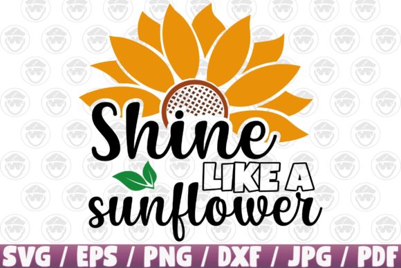 Shine Like a Sunflower Quote Print for Crafts and Graphics